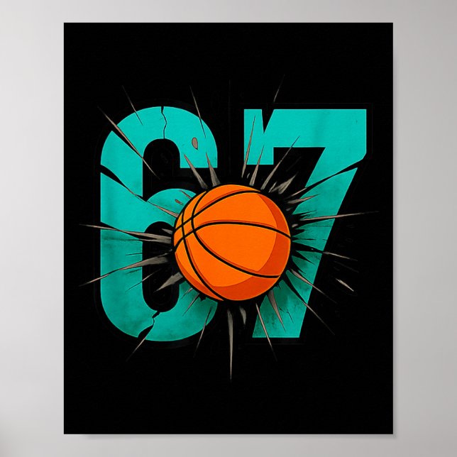 Funny Basketball 67 Six Seven 6 7 Outfits For Boys Poster (Front)