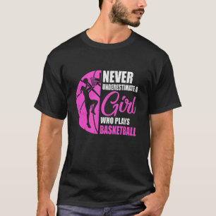 Funny Basketball Art For Girls Youth Teens Basketb T-Shirt