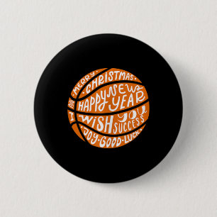 Funny Basketball Merry Christmas Happy New Year Ta 6 Cm Round Badge
