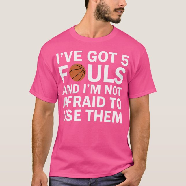 Funny Basketball Player - Hoops 5 Fouls T-Shirt (Front)
