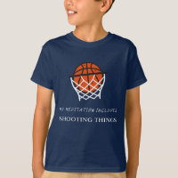 Funny Basketball  Quote T-Shirt
