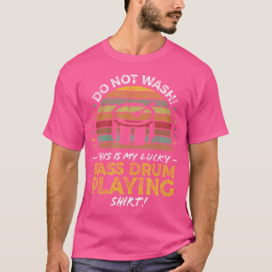 Funny Bass Drum Player Quote Orchestra Drummer Gra T-Shirt
