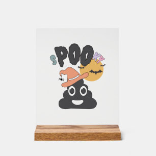 Funny Bathroom Humour Halloween Spooky Poo Design Acrylic Sign