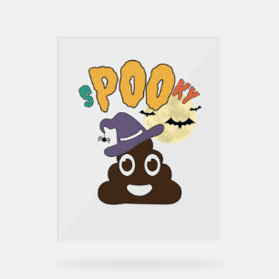 Funny Bathroom Humour Halloween Spooky Poo Design Acrylic Sign