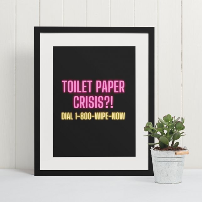 Funny Bathroom Neon Quote Poster (Creator Uploaded)
