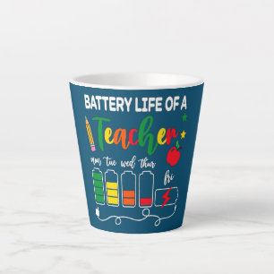 Funny Battery Life of a Teacher Mon To Fri Back Latte Mug