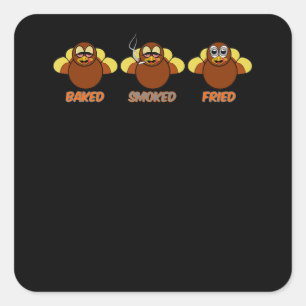 Funny BBQ Baked Smoked Fried Turkey Square Sticker