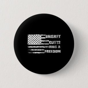 Funny Bbq Brisket Butts Ribs And Freedom 6 Cm Round Badge