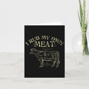 Funny Bbq Chef Tee I Rub My Own Meat Joke Chef Card