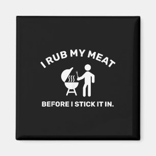 Funny Bbq Dad Chef I Rub My Meat Magnet
