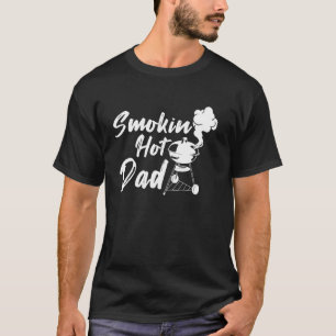 Funny BBQ Dad Smoke Grilling Humour Father's Day T-Shirt