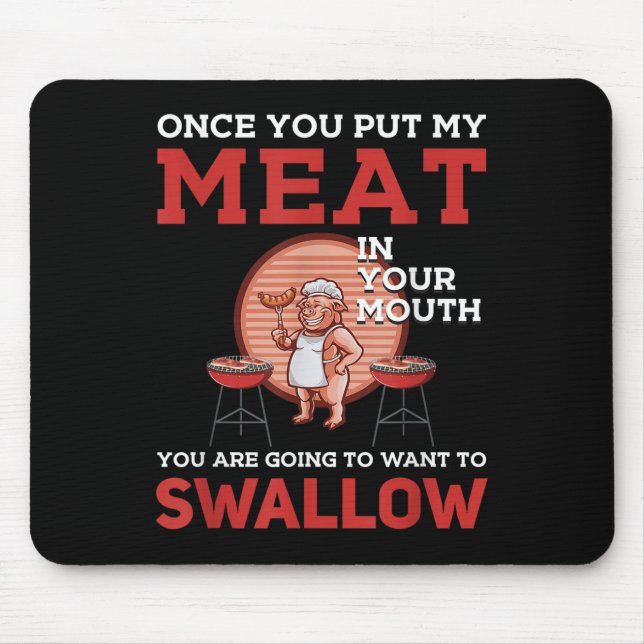 Funny Bbq Design! For Fans Of Smoking, Grilling An Mouse Mat (Front)