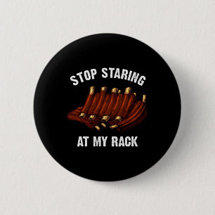 Funny Bbq Gift For Men Women Grill Stop Staring At 6 Cm Round Badge