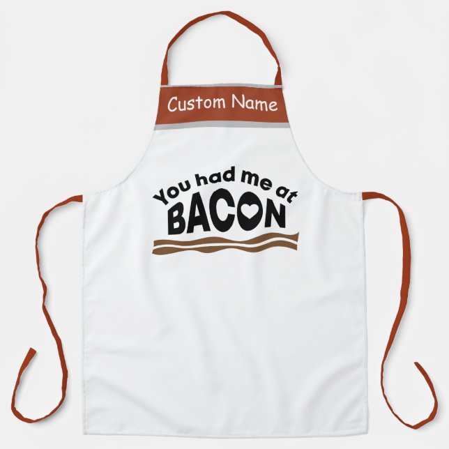 Funny BBQ Grill Chef | You had me at bacon  Apron (Front)