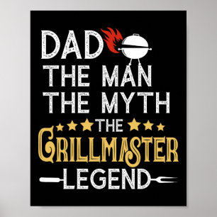 Funny Bbq Grill Dad The Man The Myth The Legend Fa Poster