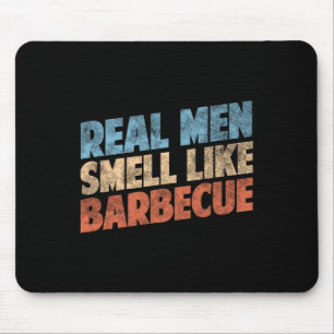 Funny Bbq Grilling Lovers Real Men Smell Like Rbec Mouse Mat