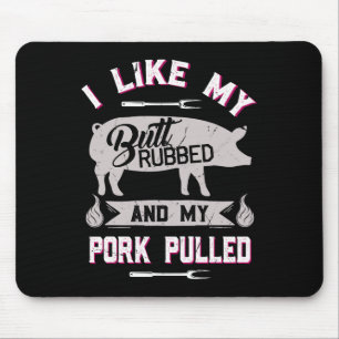 Funny Bbq Grilling Quote Pig Pulled Pork  Mouse Mat