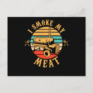 Funny BBQ Lover Gifts   I Smoke My Meat Smoker BBQ Holiday Postcard