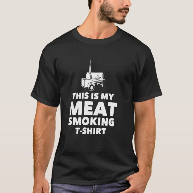 Funny BBQ Meat Smoking Design T-Shirt (Front)