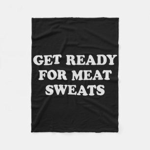 Funny Bbq Meat Sweats Grilling Fleece Blanket