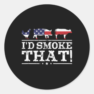 Funny Bbq Shirt I'd Smoke That Meat Pitmaster Gril Classic Round Sticker
