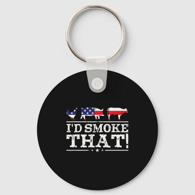 Funny Bbq Shirt I'd Smoke That Meat Tmaster Grill  Key Ring (Front)