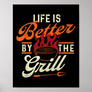 Funny Bbq Shirts Life Is Better By The Grill - Bar Poster