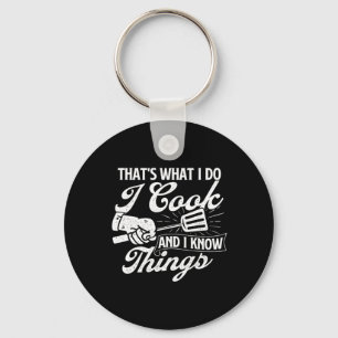 Funny Bbq Shirts That's What I Do I Cook And I Kno Key Ring