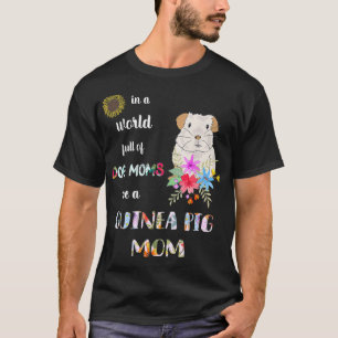 Funny Be A Guinea Pig Mum Mother  T-Shirt