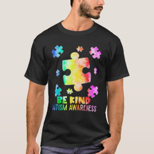 Funny Be Kind Puzzle Pieces Tie Dye Autism Awarene T-Shirt
