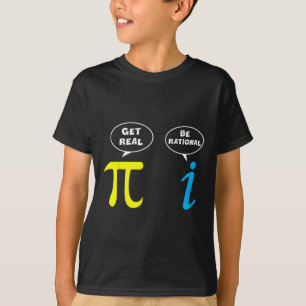 Funny Be Rational Get Real Math Lover Tee Teacher