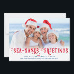 Funny Beach Christmas Coastal Holiday Card<br><div class="desc">Quick and Easy ordering! Celebrating a coastal Christmas or going to the beach for the holidays? You'll bring a smile to your friends and family's faces when you send them this "Sea-sands Greetings" photo card. Featuring a funny pun, this nautical holiday design has blue stripes, gold typography and room for...</div>