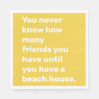 Funny Beach House Friends Quote in Yellow
