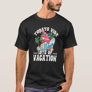 Funny Beach Vacation Mom Quote For Women Surf Summ T-Shirt