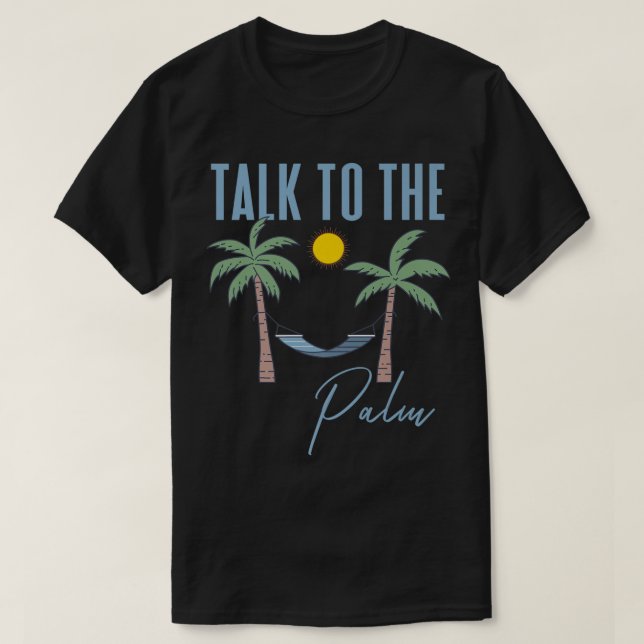 Funny Beach Vacation Palm Design T-Shirt (Design Front)