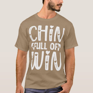 Funny Beard Gifts Chin Full Of Win Classic TShirt