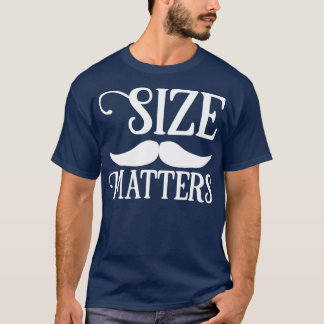 Funny Beard Gifts For Men Size Matters T-Shirt