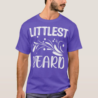 Funny Beard Gifts Littlest Beard 1 T-Shirt