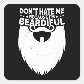 Funny Beard & Moustache Lover Quote Square Sticker