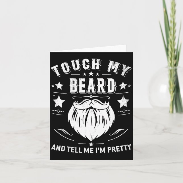 Funny Beard Quote Gift For Bearded Men Dad And Hus Card (Front)