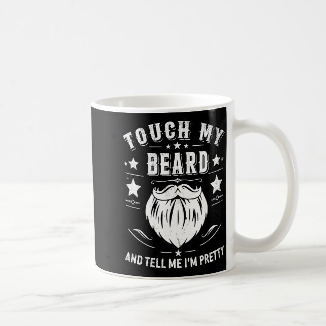 Funny Beard Quote Gift For Bearded Men Dad And Hus Coffee Mug (Right)