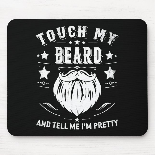 Funny Beard Quote Gift For Bearded Men Dad And Hus Mouse Mat (Front)