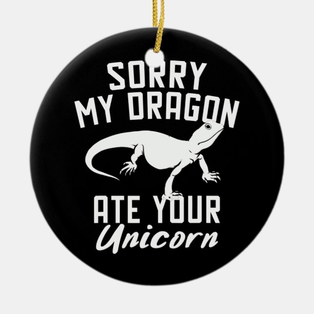 Funny Bearded Dragon Ate Your Unicorn  Ceramic Tree Decoration (Front)