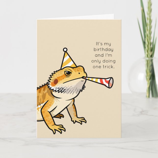 Funny Bearded Dragon Lizard Birthday  Card (Front)