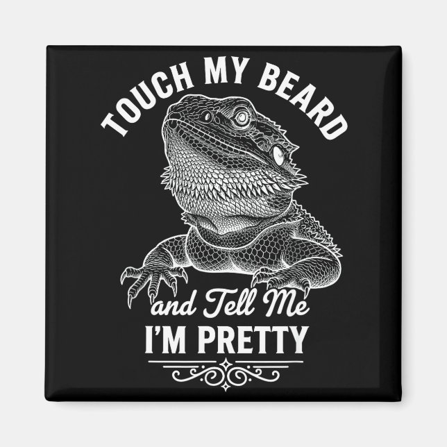 Funny bearded dragon saying reptile lover lizard magnet (Front)