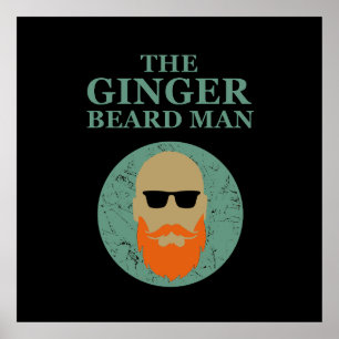 Funny bearded quotes ginger beard man poster