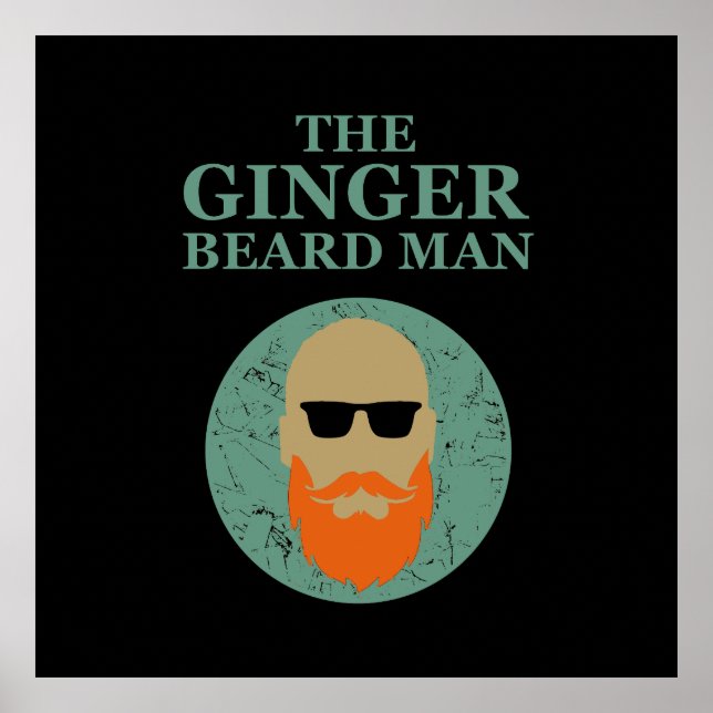 Funny bearded quotes ginger beard man poster (Front)