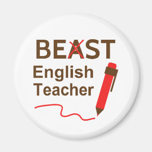 Funny Beast or Best English Teacher Magnet