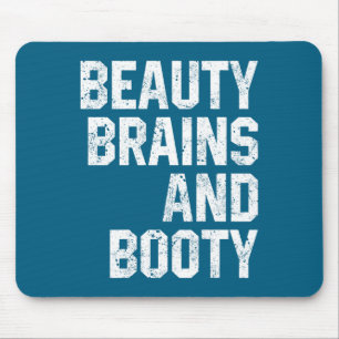 Funny Beauty And Booty Leg Day Gym Workout Quote F Mouse Mat