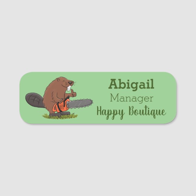 Funny beaver with chainsaw cartoon humour name tag (Front)